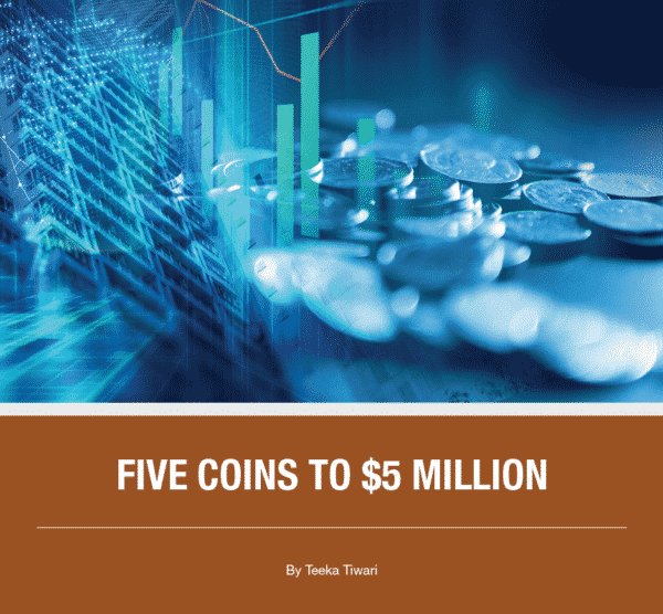 Five Coins to 5 Million